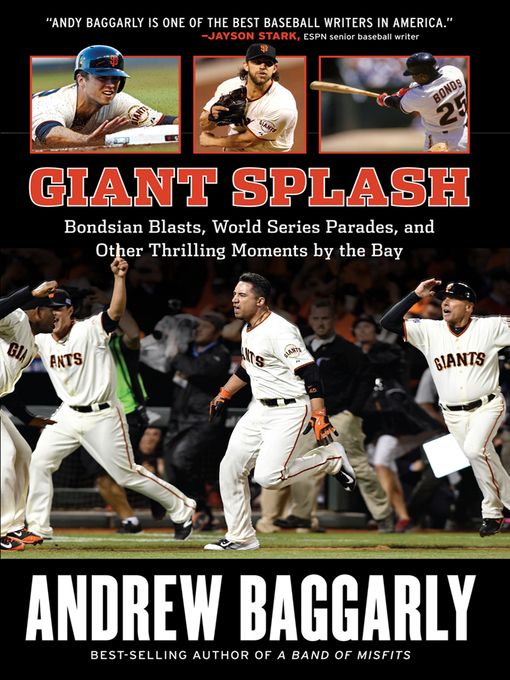 Title details for Giant Splash by Andrew Baggarly - Wait list